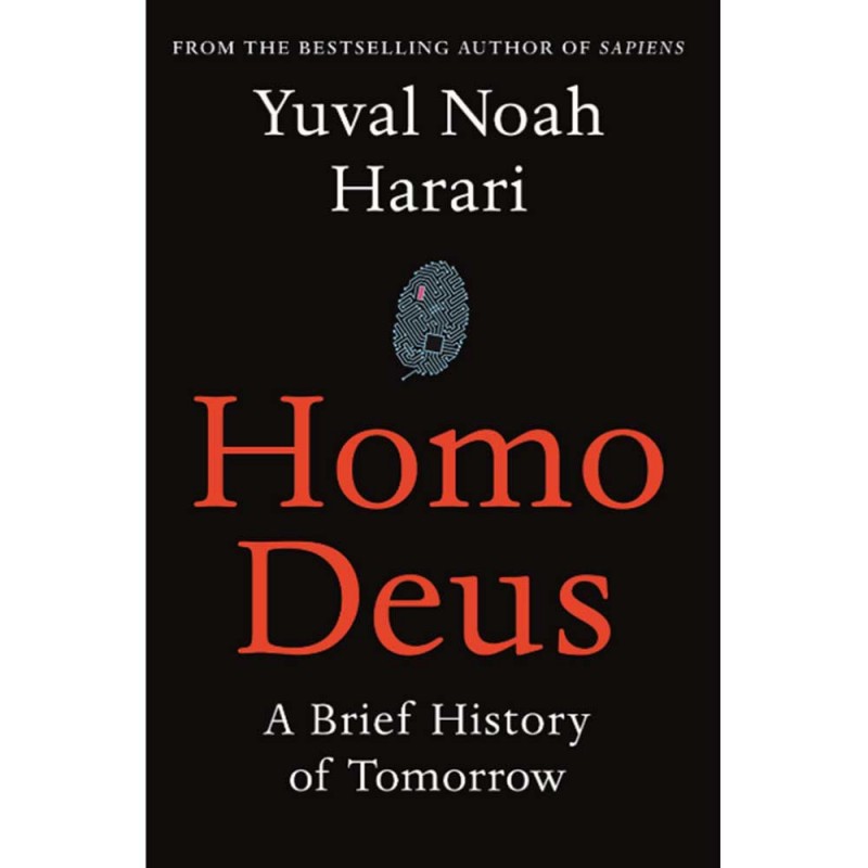 Homo Deus By Yuval Noah Harari