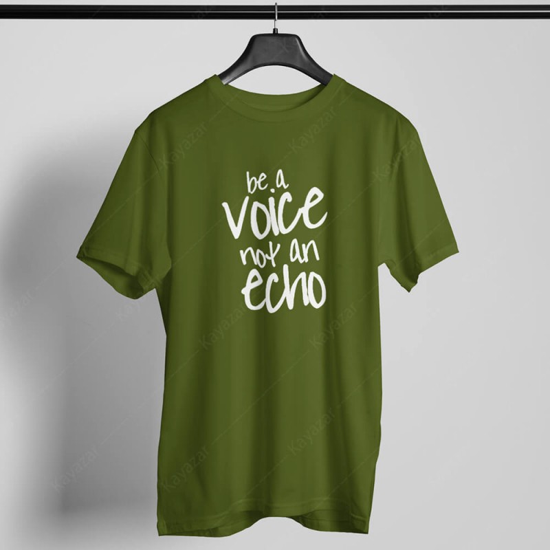 Men's T-Shirt Be A Voice Not An Echo (Permanent Print)