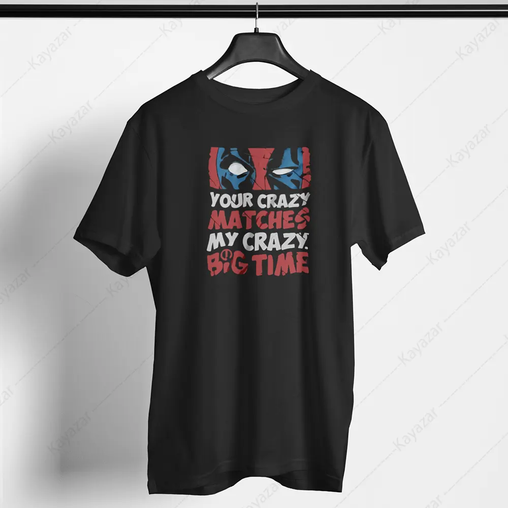 Men's T-Shirt Round Neck Your Crazy Matches (Permanent Print)
