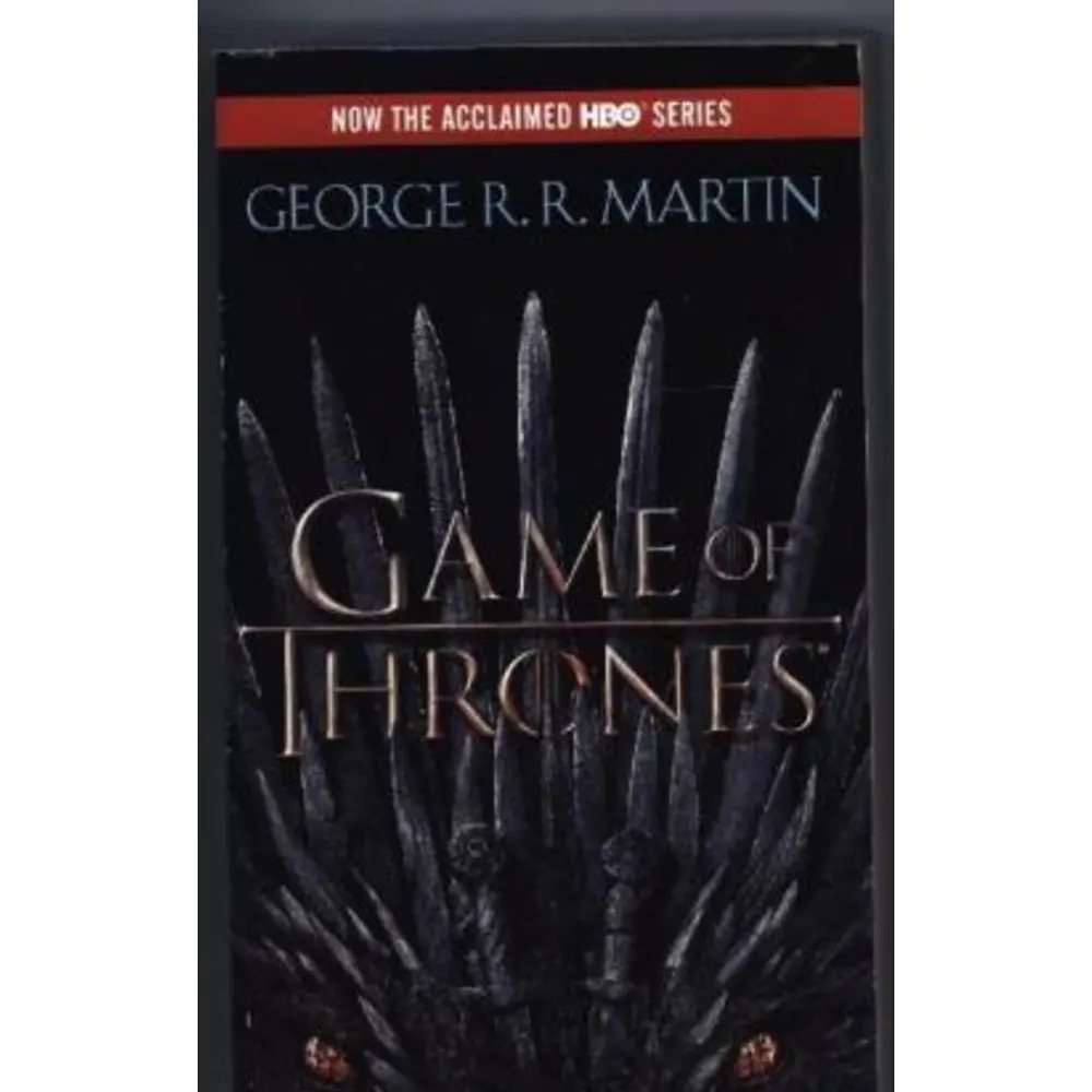A Game Of Thrones: A Song Of Ice And Fire (Book 1) By George R.R. Martin