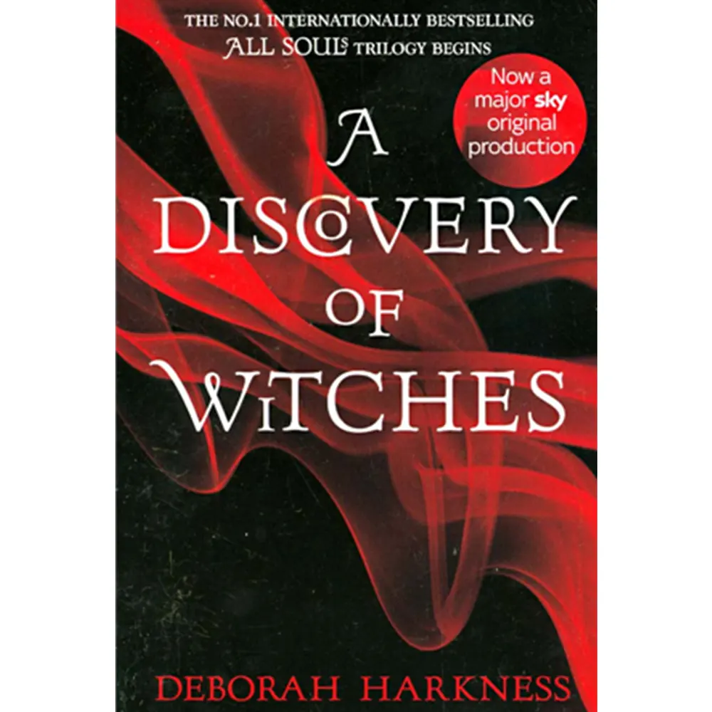 A Discovery Of Witches: All Souls Trilogy (Book 1) By Deborah Harkness
