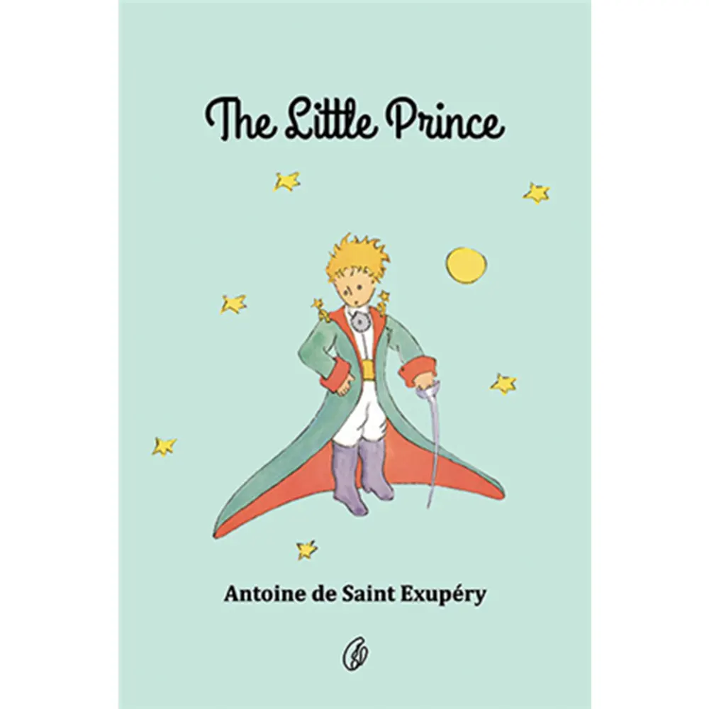 The Little Prince By Antoine De Saint Exupery