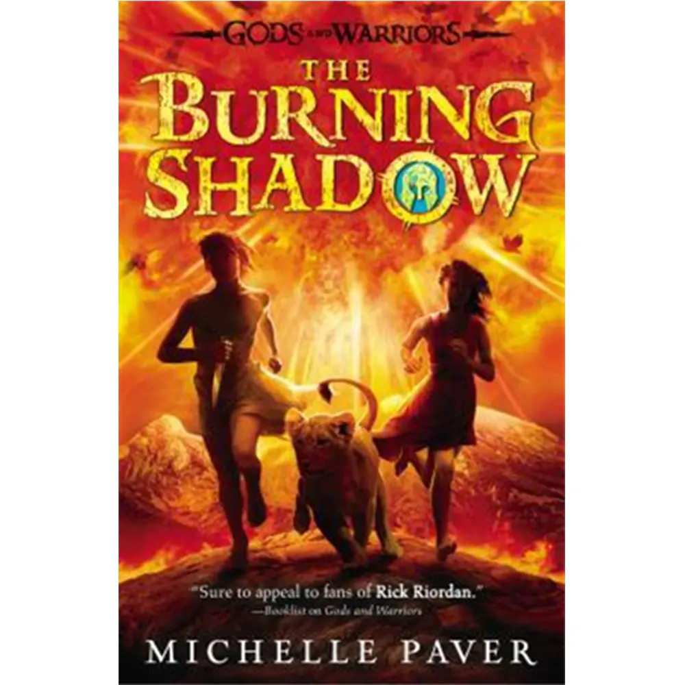 The Burning Shadow: Gods And Warriors Series (Book 2) By Michelle Paver