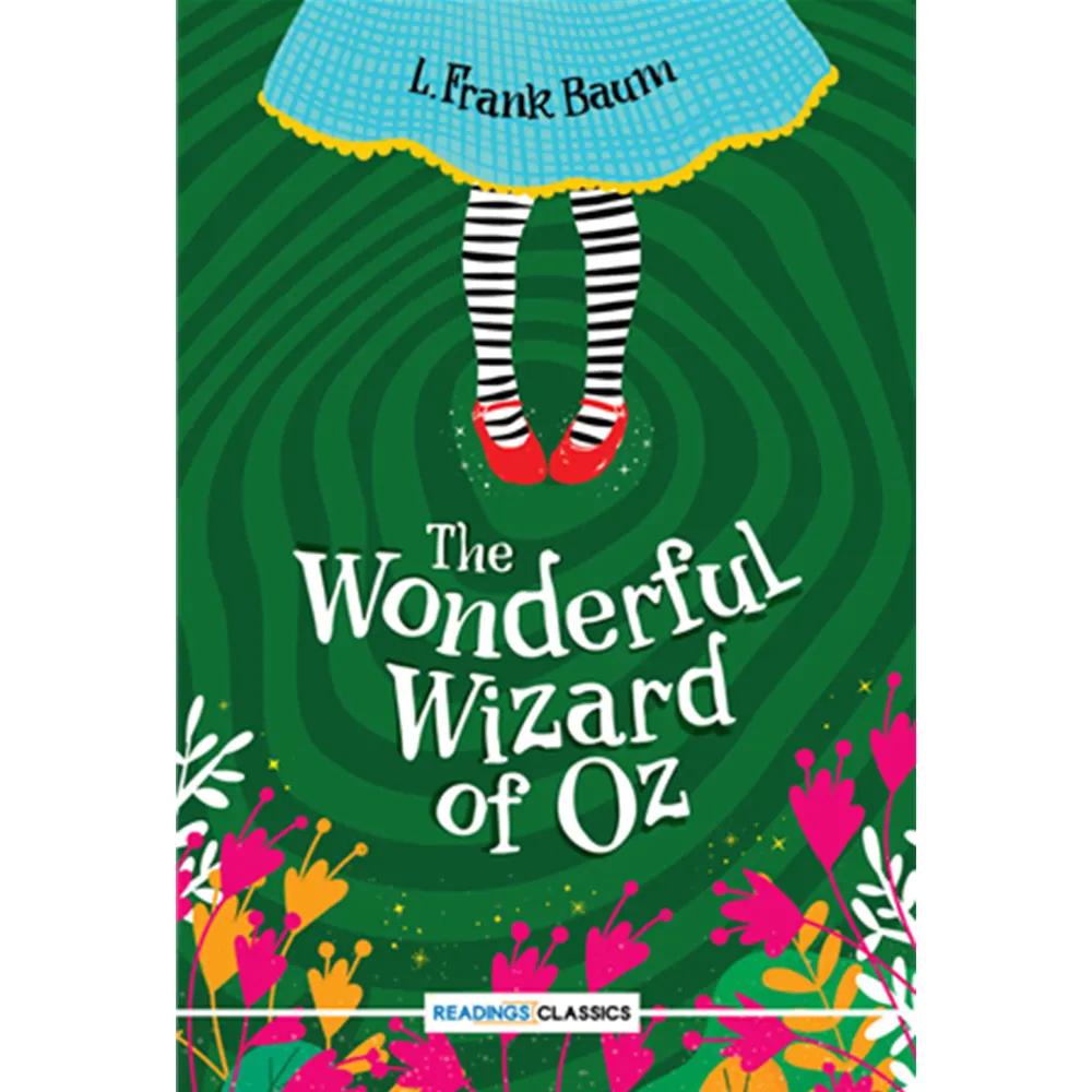 The Wonderful Wizard Of Oz (Readings Classics) By L. Frank Baum