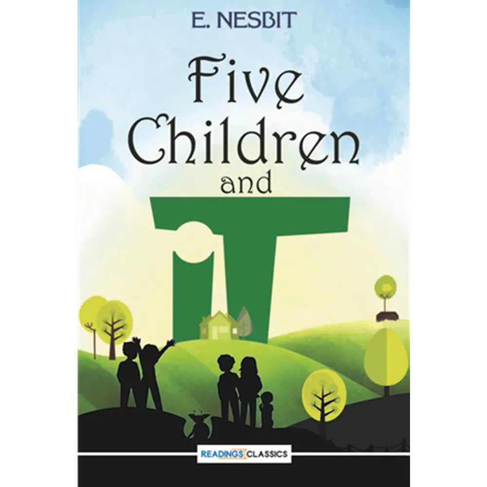 Five Children And It (Readings Classics) By E. Nesbit