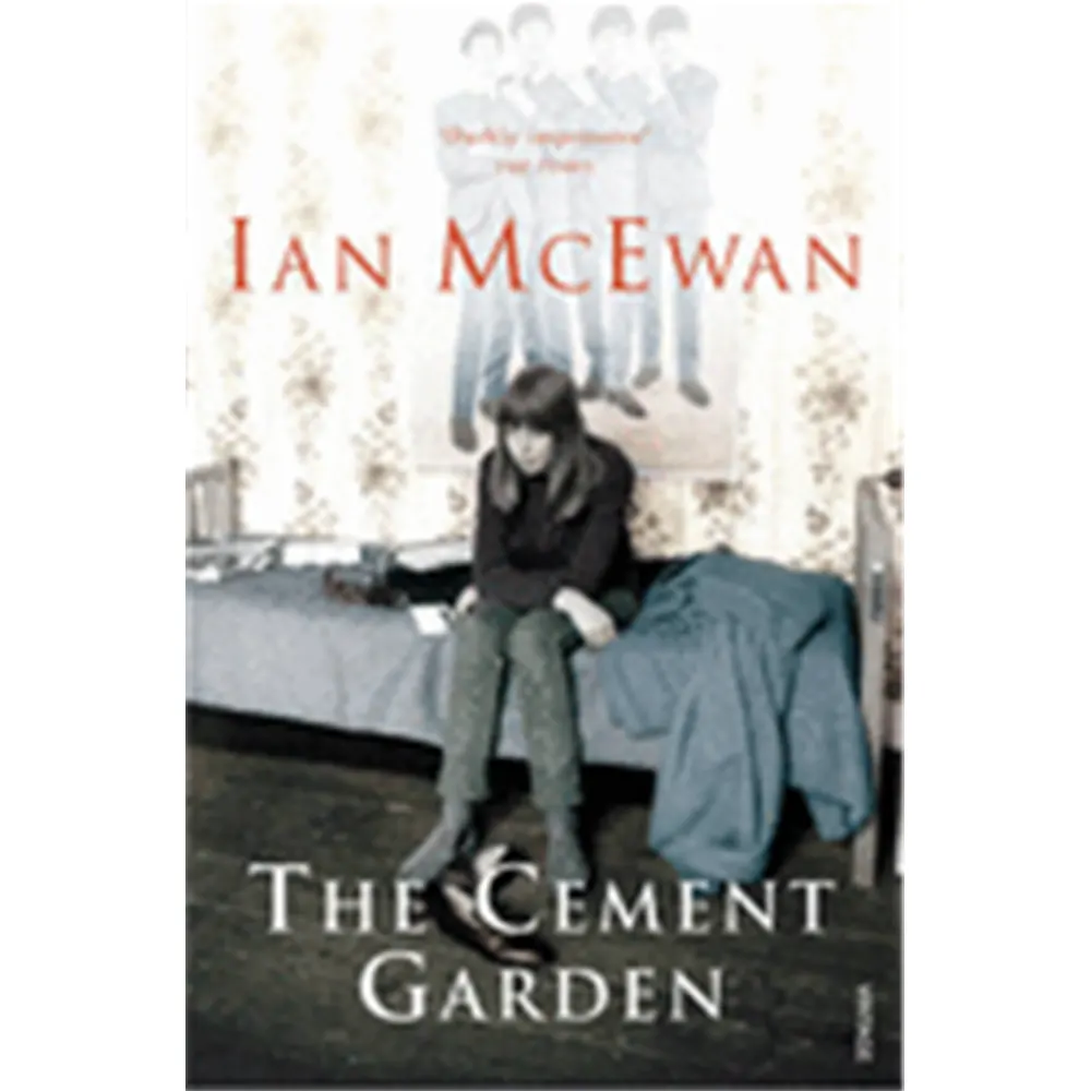 The Cement Garden By Ian Mcewan