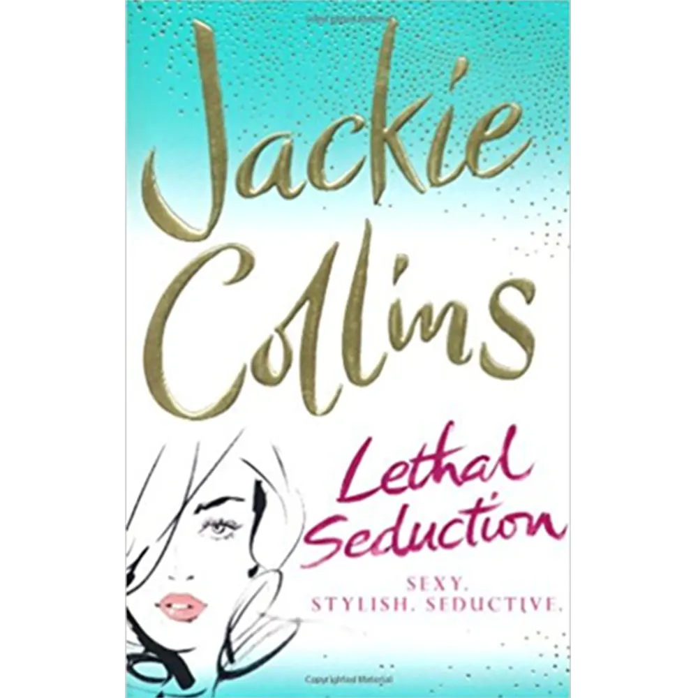 Lethal Seduction By Jackie Collins