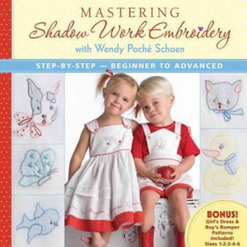 Mastering Shadow Work Embroidery By Wendy Poche Schoen