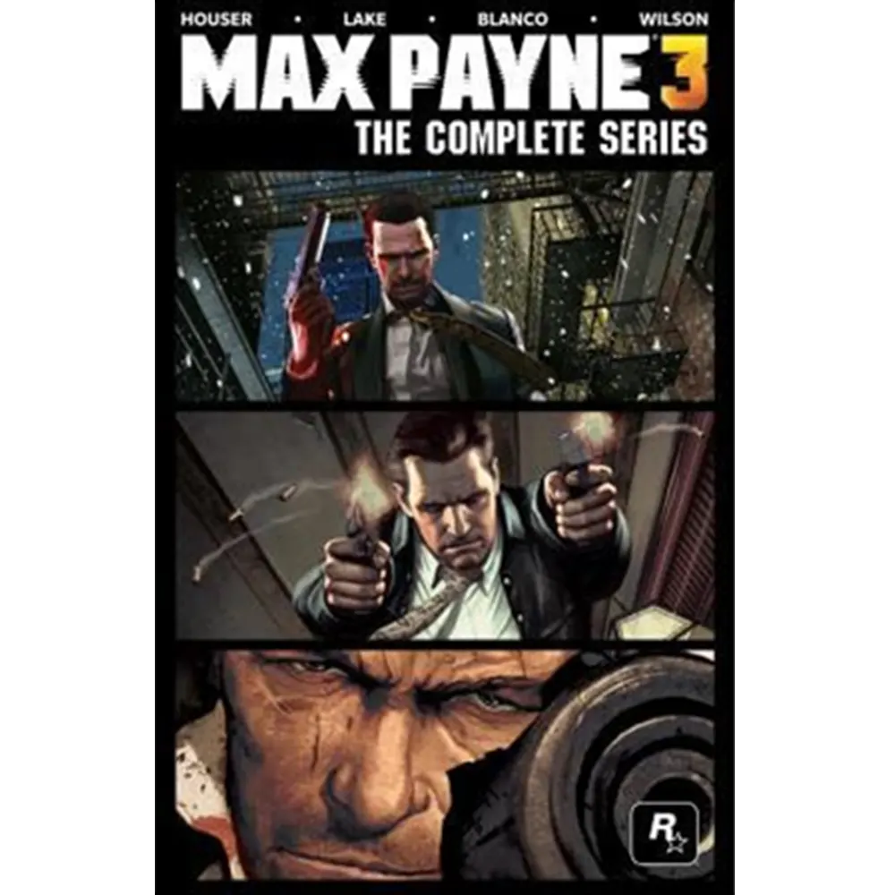 Max Pyne: The Complete Series (Volume 3) By Dan Houser
