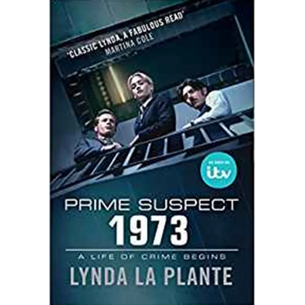 Tennison: Prime Suspect 1973 (Tennison Book 1) By Lynda La Plante