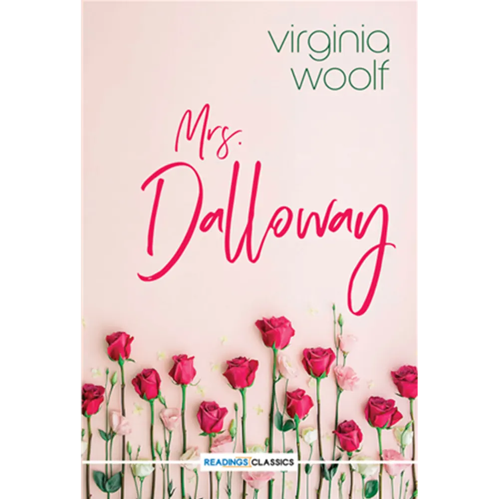 Mrs. Dalloway (Readings Classics) By Virginia Woolf