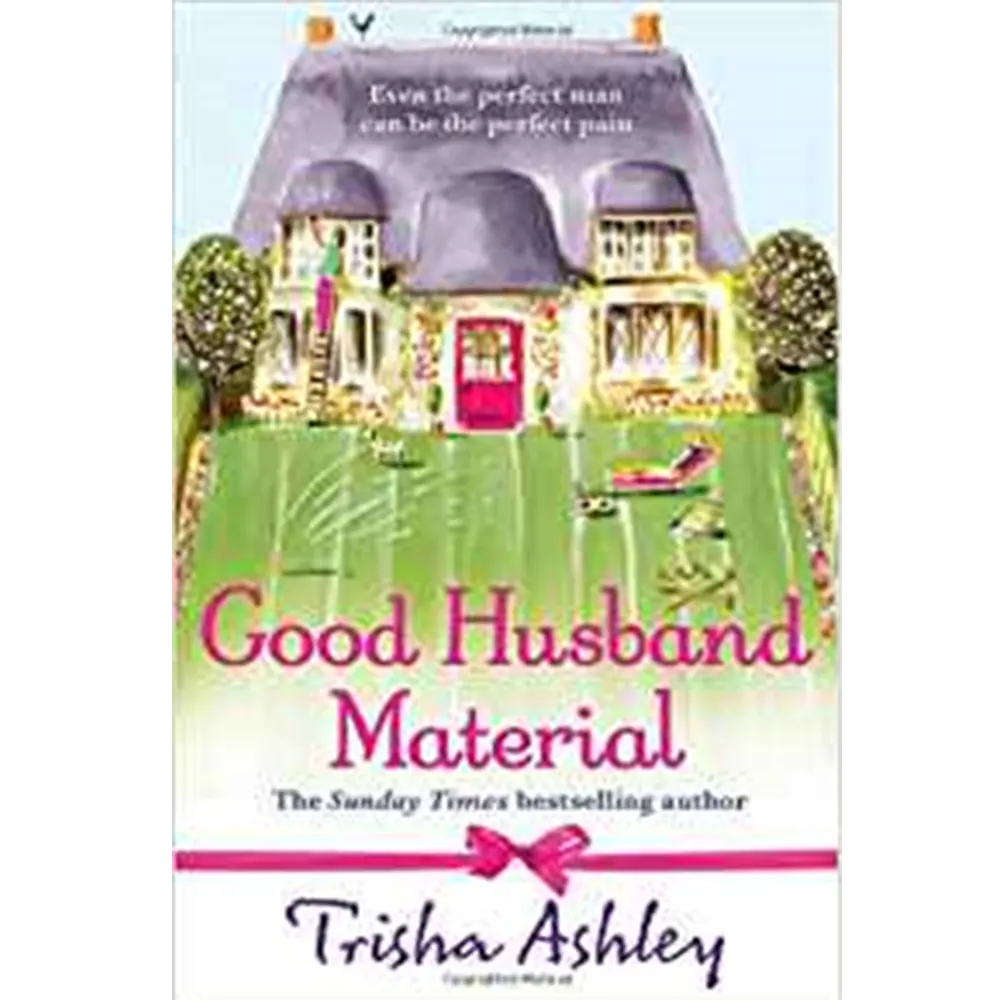 Good Husband Material By Trisha Ashley