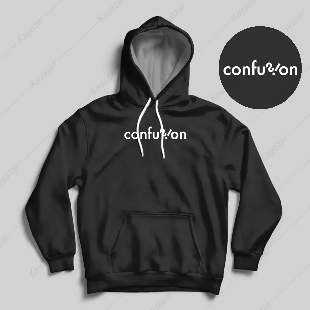 Unisex Permanent Print Hoodies - Confusion