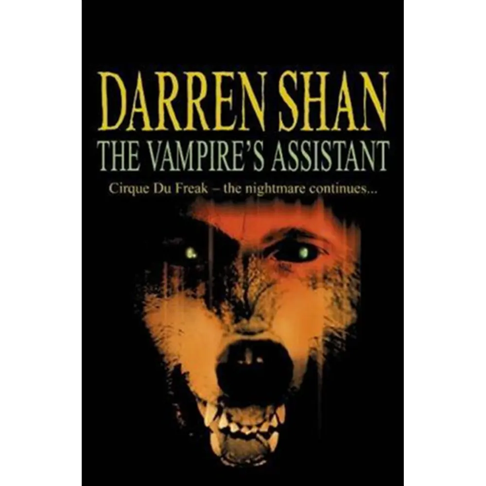 The Vampire's Assistant: The Saga Of Darren Shan (Book 2) By Darren Shan