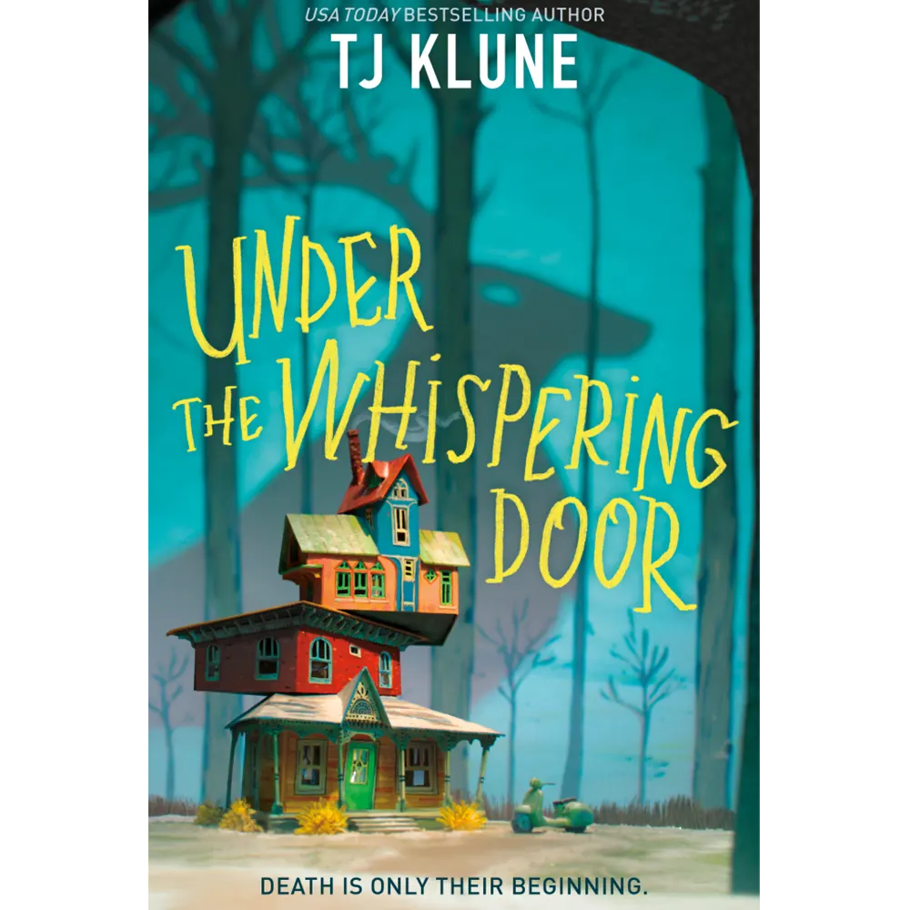 Under The Whispering Door by TJ Klune