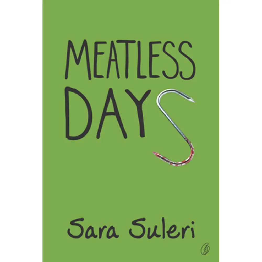 Meatless Days By Sara Suleri