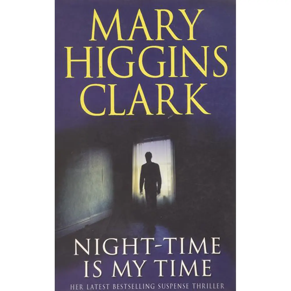 Night Time Is My Time Pa By Mary Higgins Clark