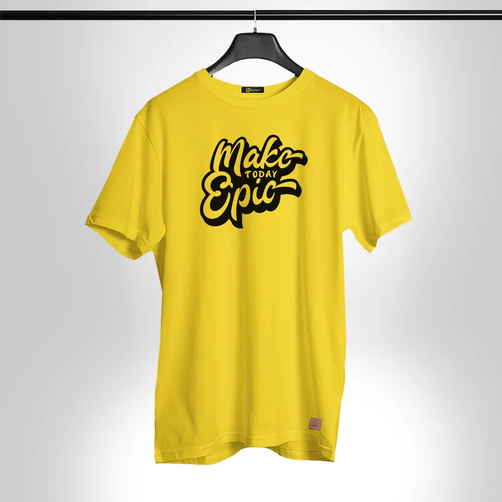 make-today-epic-001 Half Sleeves Permanent Print T Shirt