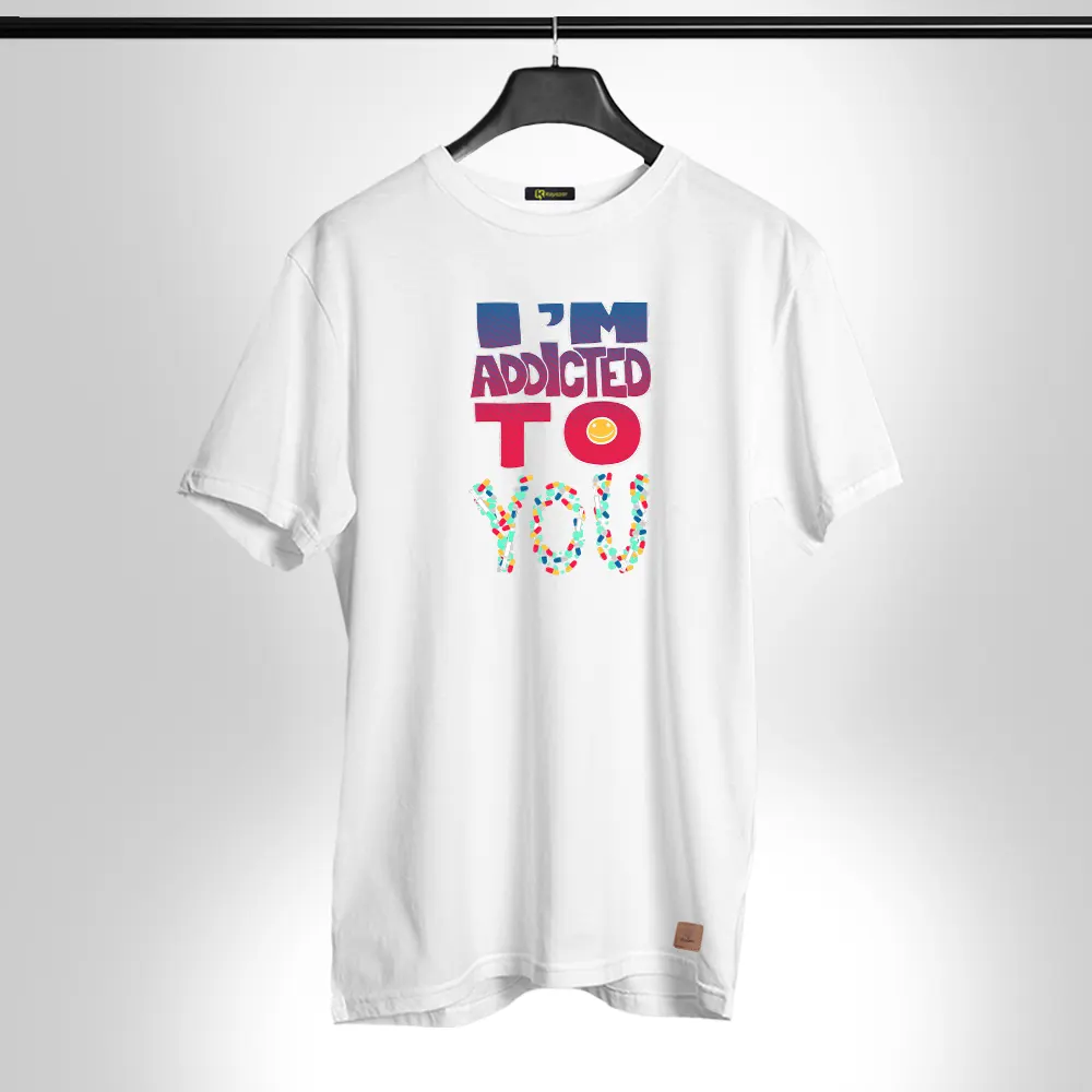 I Am Addicted To You Permanent Print Tees Doctor 008