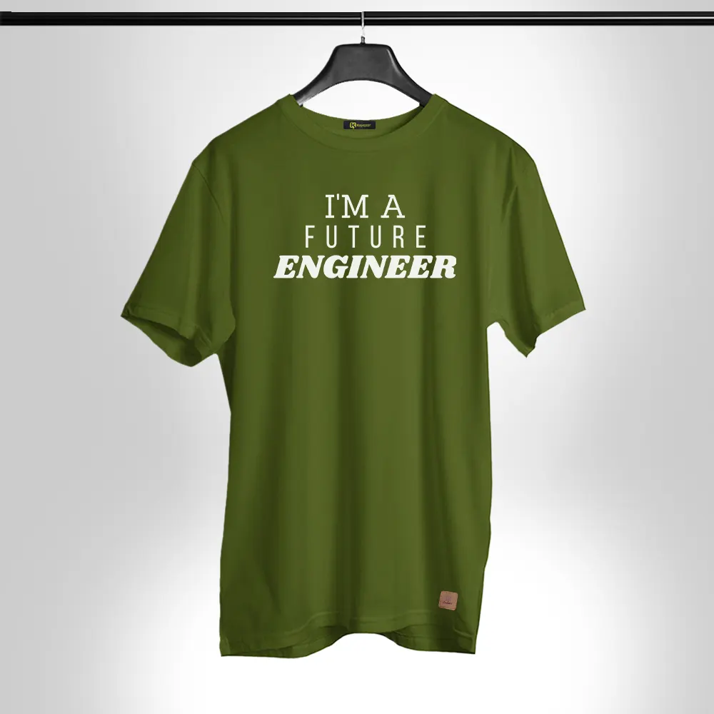 I Am Future Engineer Permanent Print Round Neck T Shirt Engineer 013