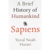 Sapien A Brief History of Humankind By Yuval Noah Harari